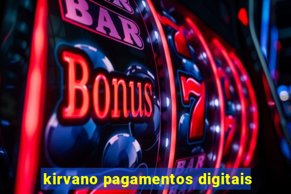 kirvano pagamentos digitais